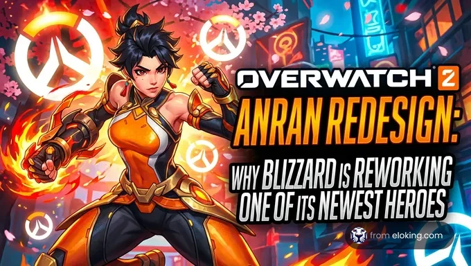 Overwatch Anran Redesign: Why Blizzard Is Already Reworking One of Its Newest Heroes