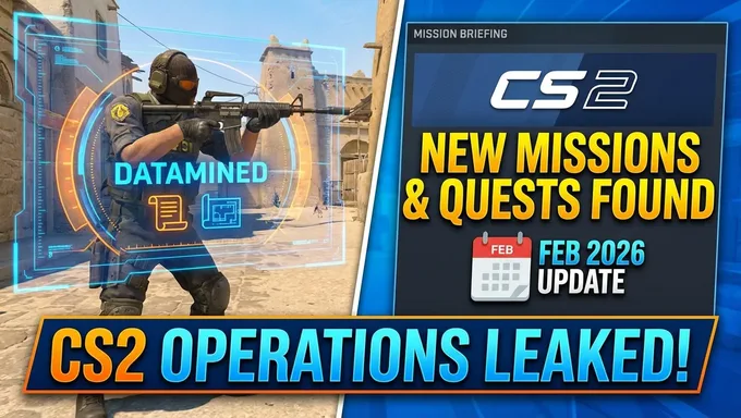 CS2 Operations Datamined: Nouvelles Missions et Quêtes Trouvées dans la Mise à Jour de Février 2026