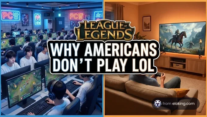 Why Don't Americans Play League of Legends? The Real Reasons Behind LoL's NA Player Gap