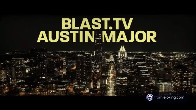 A cityscape view at night with the text 'BLAST.TV AUSTIN MAJOR'.