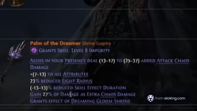Palm of the Dreamer Shrine Sceptre grants a skill and additional chaos damage.