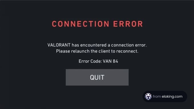 Screenshot showing a connection error in Valorant with error code VAN 84